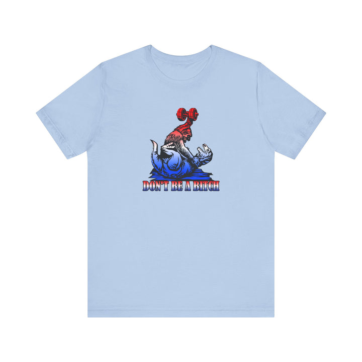 CG APE VS ZILLA RED WHITE BLUE /DONT BE A BITCH