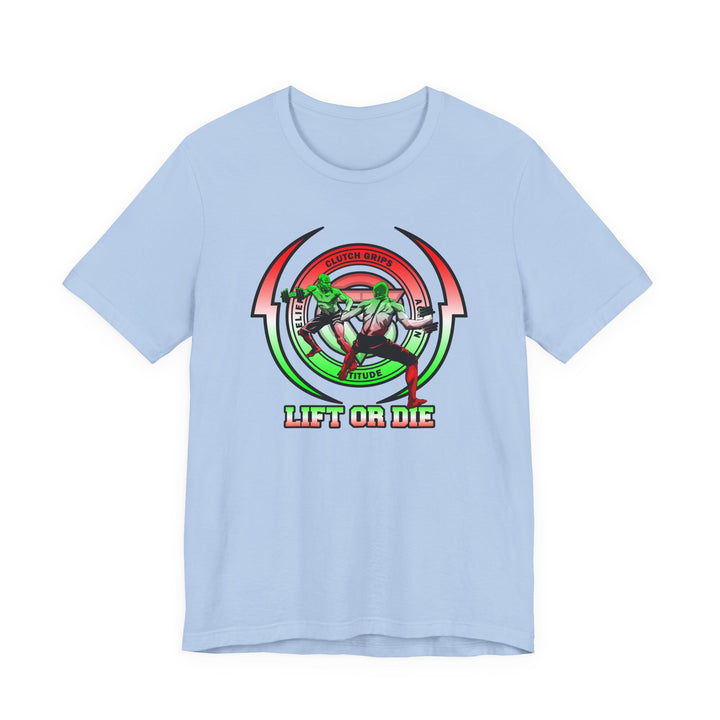 CG YOU VS YOU RED WHITE GREEN /LIFT OR DIE