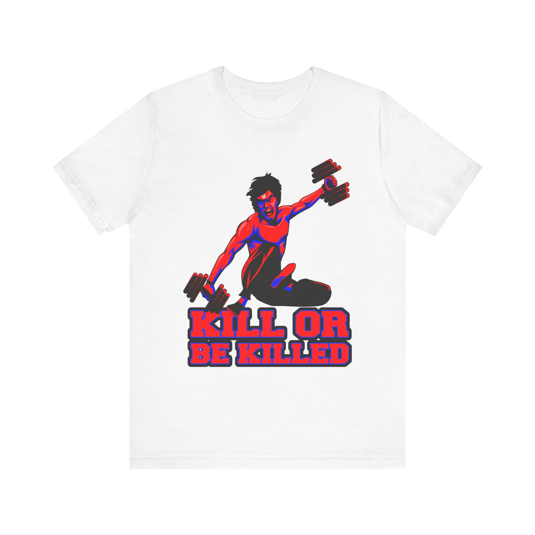 CG RED BLUE  LIFT KICK/ KILL OR BE KILLED