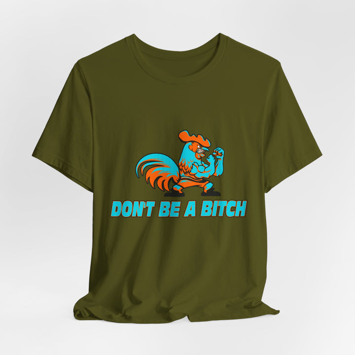 CG ANGRY ROOSTER MIAMI COLORS/DONT BE A BITCH