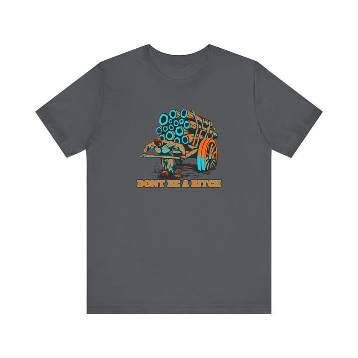CG FARM STRENGTH MIAMI COLORS /DONT BE A BITCH
