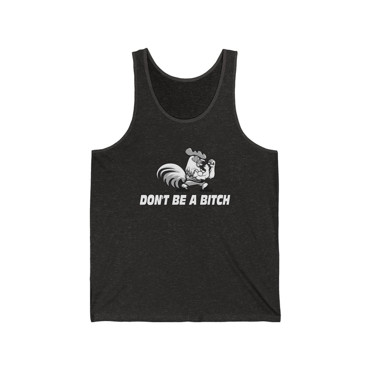 CG ANGRY ROOSTER BLACK WHITE /DONT BE A BITCH