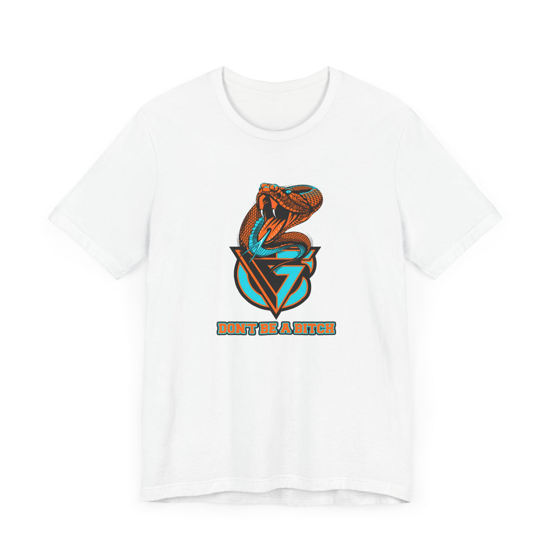 CG WICKED VIPER MIAMI/DONT BE A BITCH