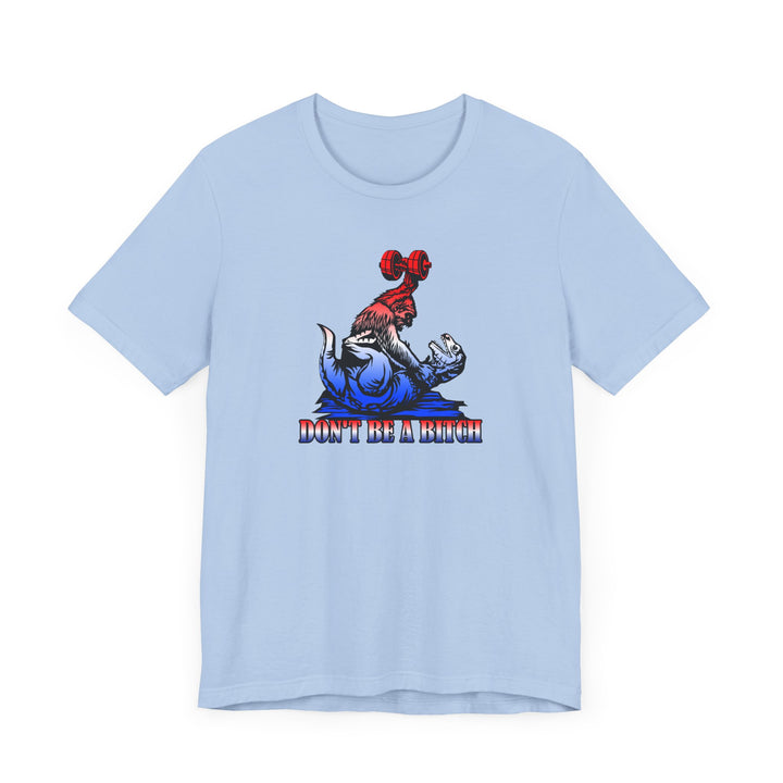 CG APE VS ZILLA RED WHITE BLUE /DONT BE A BITCH