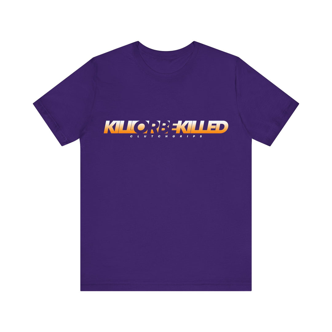 KILL OR BE KILLED ORANGE WHITE FADE